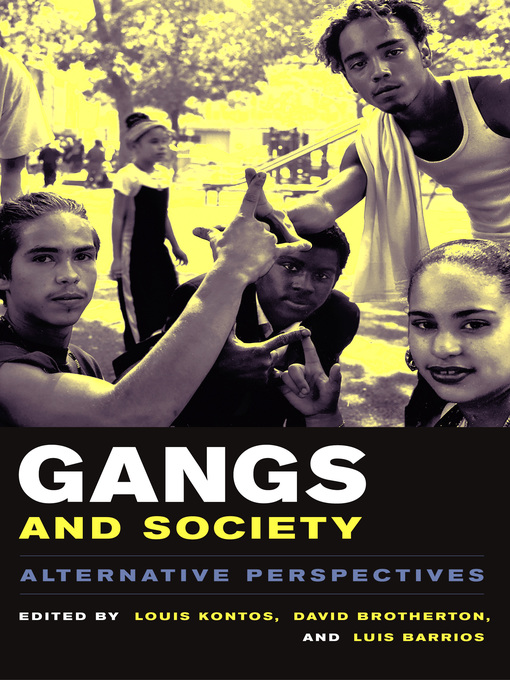 Title details for Gangs and Society by Louis Kontos - Available